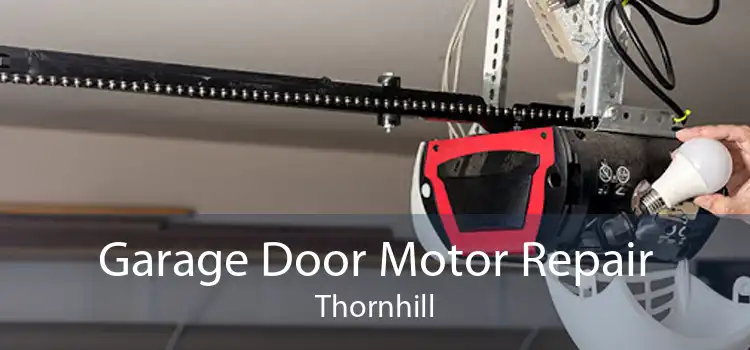 Garage Door Motor Repair Thornhill
