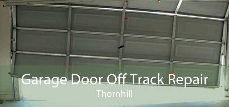 Garage Door Off Track Repair Thornhill