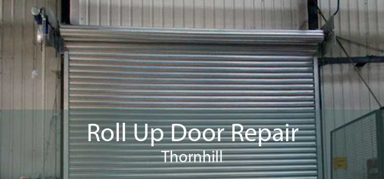 Roll Up Door Repair Thornhill