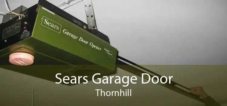 Sears Garage Door Thornhill